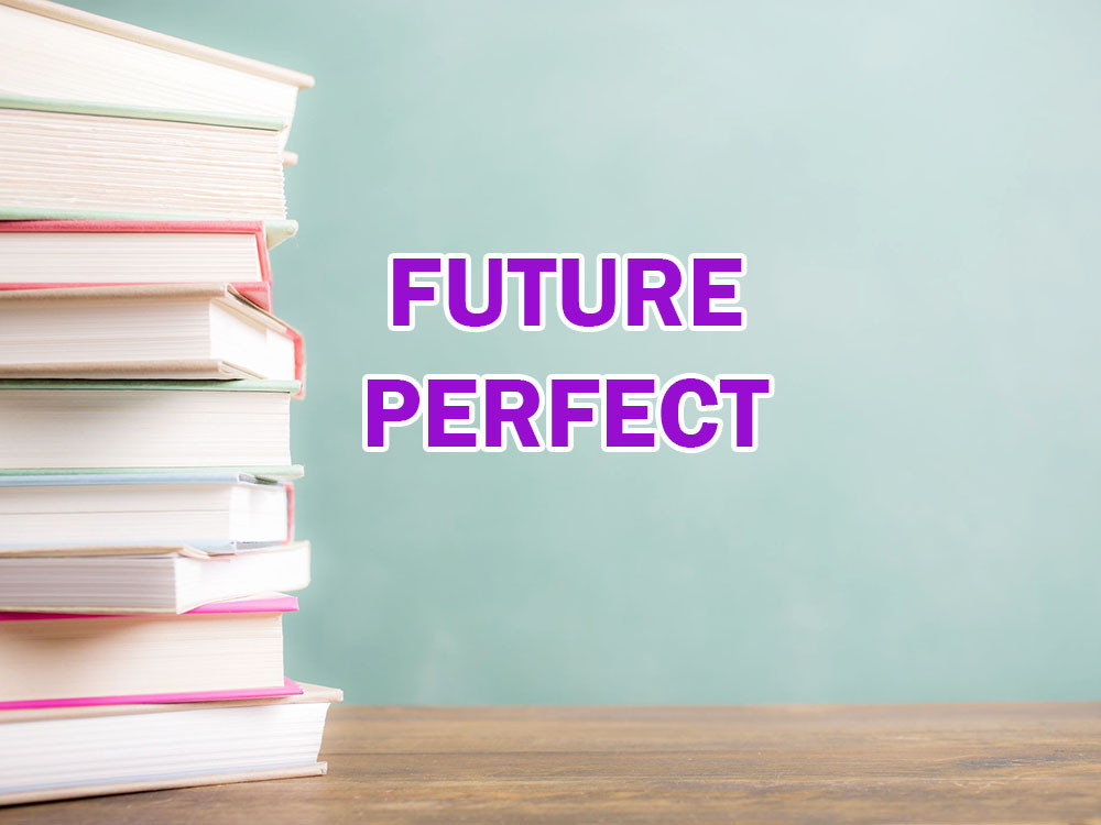 THÌ TƯƠNG LAI HOÀN THÀNH KHÓA CHỐNG TRƯỢT