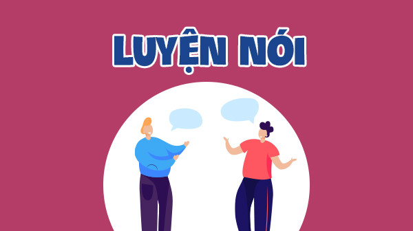 LUYỆN NÓI UNIT 5 LỚP 12 MỚI