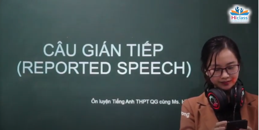 CÂU GIÁN TIẾP (PHẦN 1)
